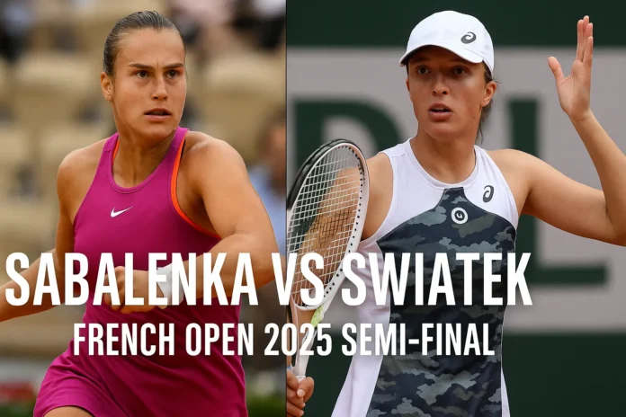 Sabalenka vs Swiatek: